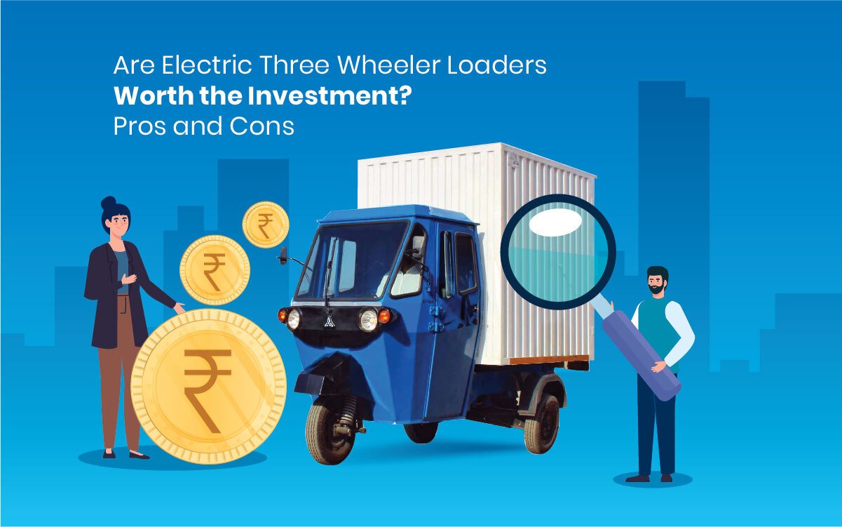 Read more about the article Are Electric Three Wheeler Loaders Worth the Investment? Pros and Cons